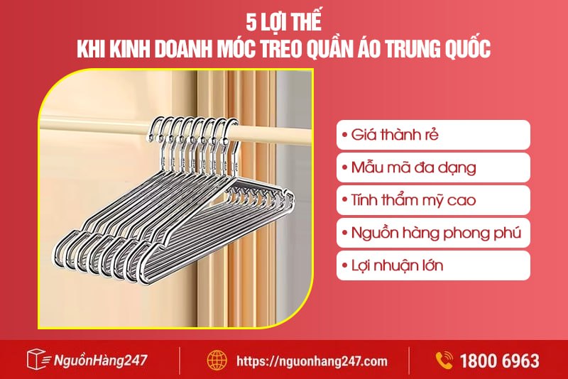 5 lợi thế khi kinh doanh móc treo quần áo Trung Quốc
