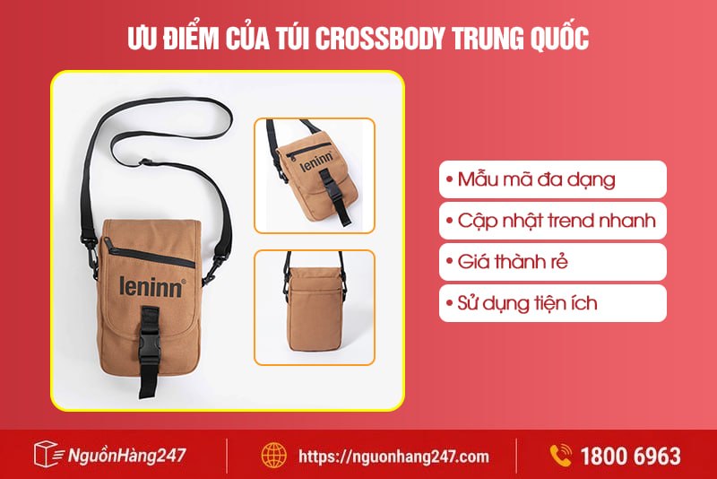 Ưu điểm của túi Crossbody Trung Quốc