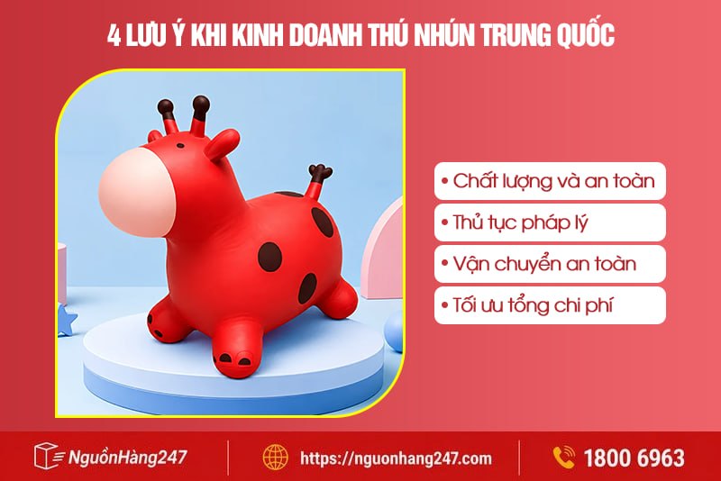 4 lưu ý khi kinh doanh thú nhún Trung Quốc